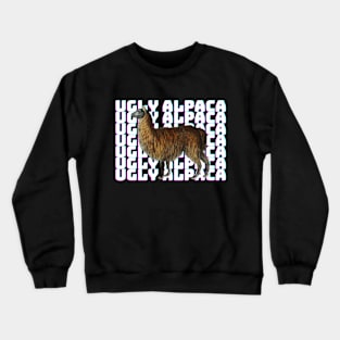 Ugly alpaca Crewneck Sweatshirt